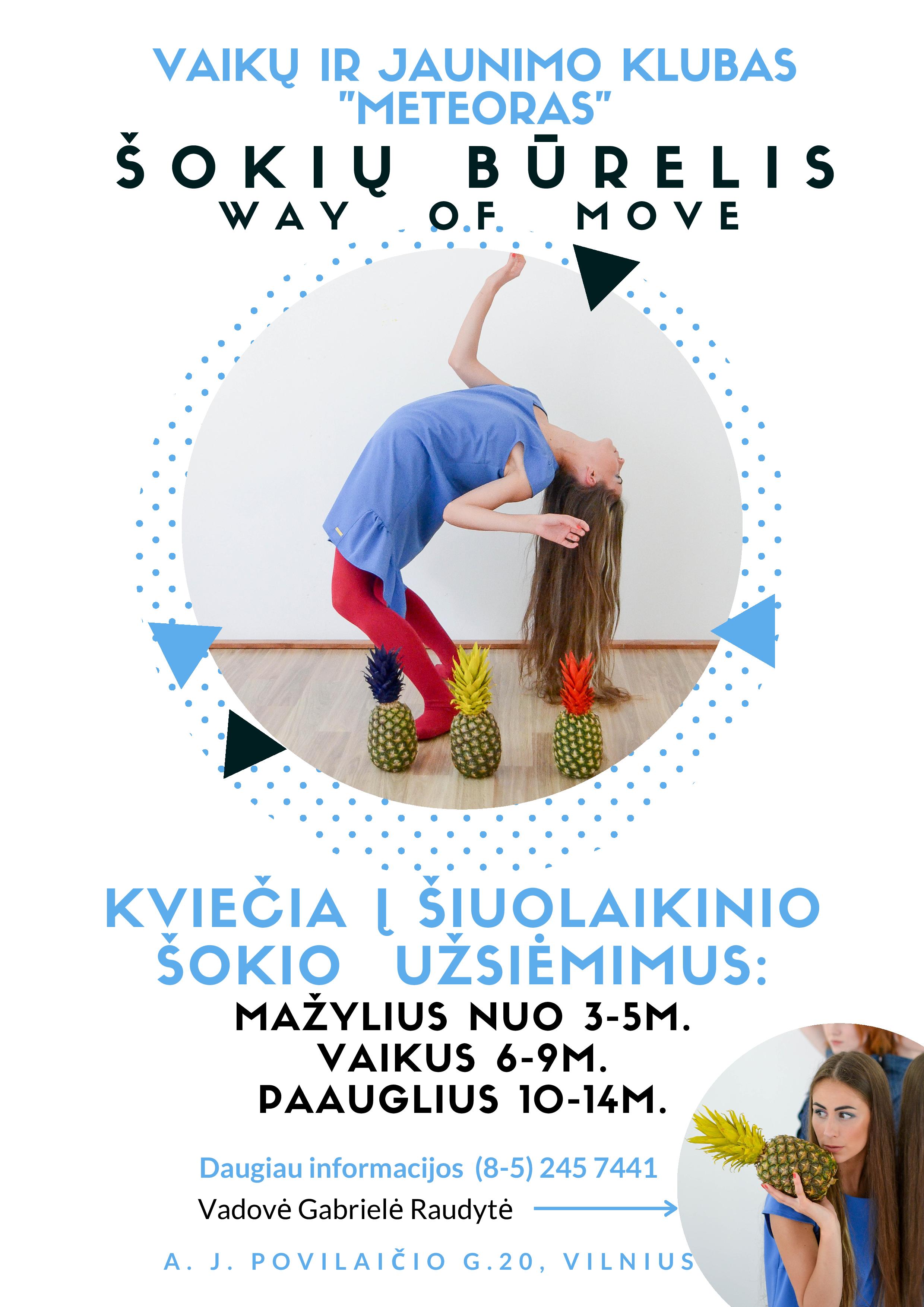 Way of move Nauja šokių studija „Way of move" Nauja šokių studija „Way of move“ Way of move