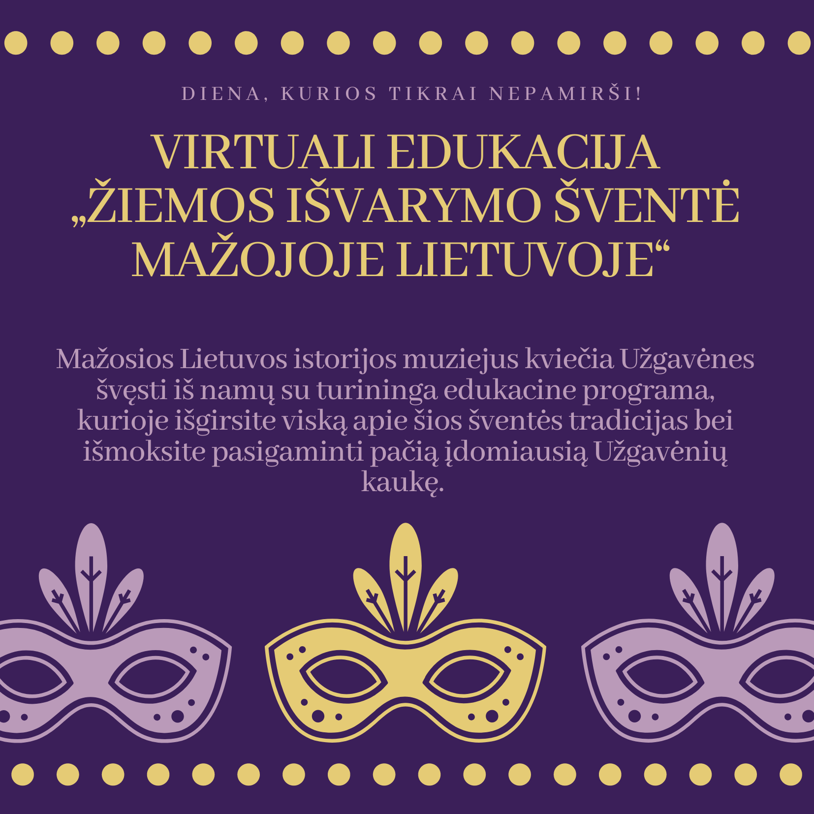 Žiemos išvarymo šventė Mažojoje Lietuvoje &#8211; virtuali edukacija Uzgavenes